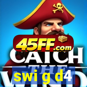 swi g d4
